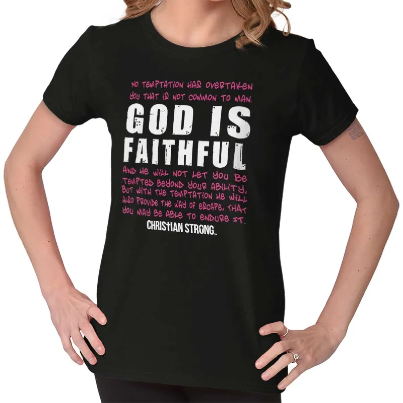 God is Faithful Chri Ladies T Shirt Confident Women's Power